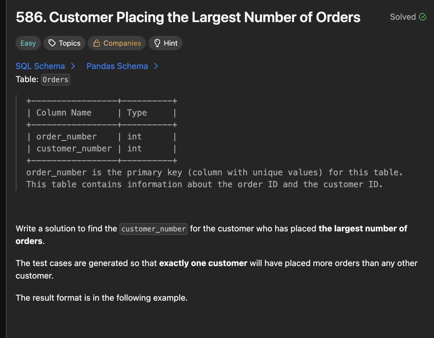 30 Days Of LeetCode Database Day 20 - 586. Customer Placing the Largest Number of Orders
